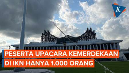 Peserta Upacara Kemerdekaan di IKN Hanya 1.000 Orang