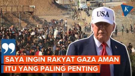 Ditanya Wacana Ambil Alih Gaza, Trump Klaim Ingin Warga Merasa Aman