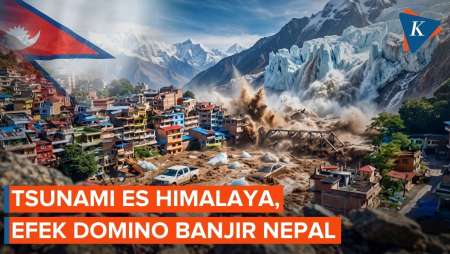 Petaka Himalaya: Mengapa Banjir Nepal-Tibet Begitu Mematikan?