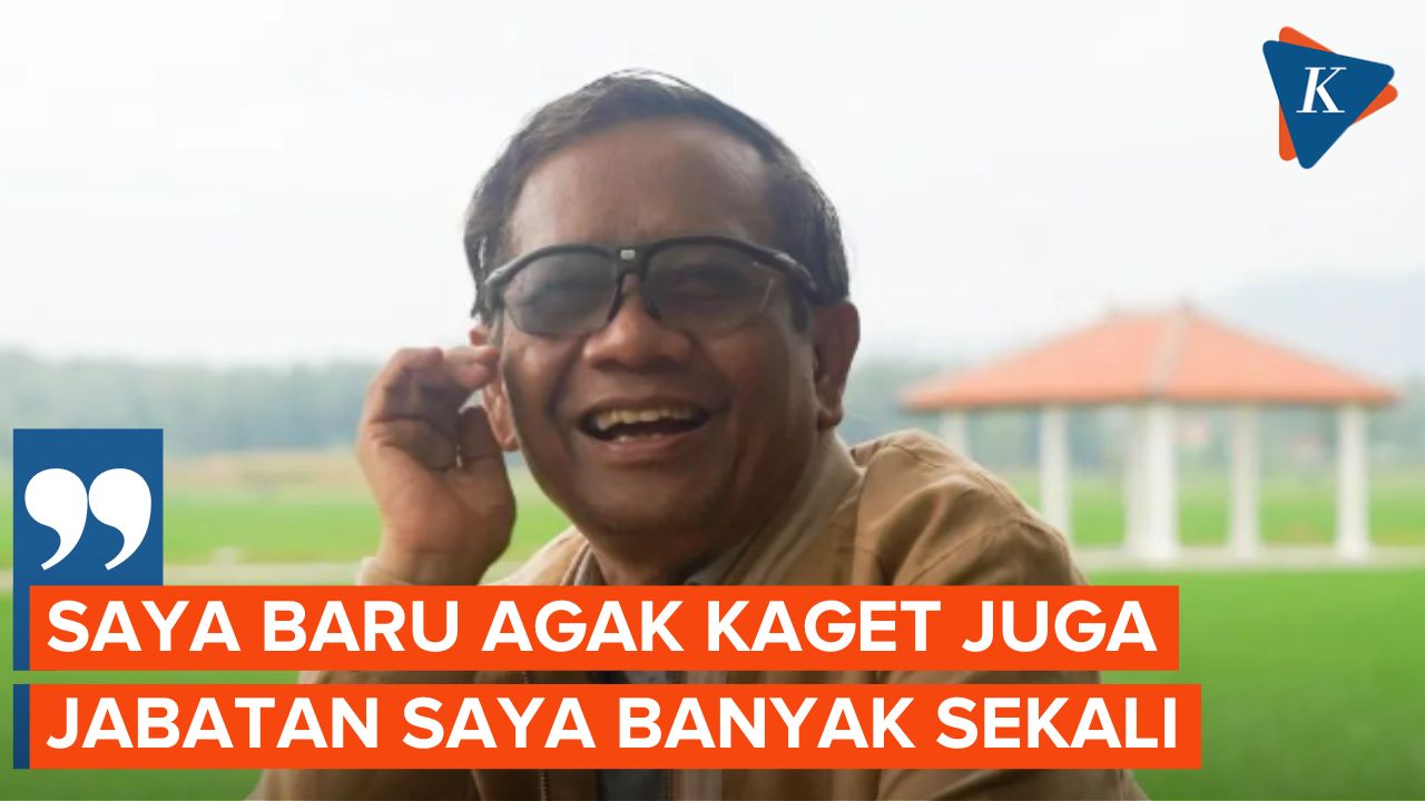 Saat Mahfud MD Kaget Sendiri Punya Banyak Jabatan seperti Luhut