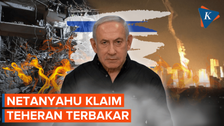 Netanyahu Klaim Teheran Terbakar karena Serangan Udara Israel