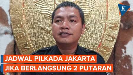 Pilkada Jakarta Berpotensi 2 Putaran, Ini Jadwalnya