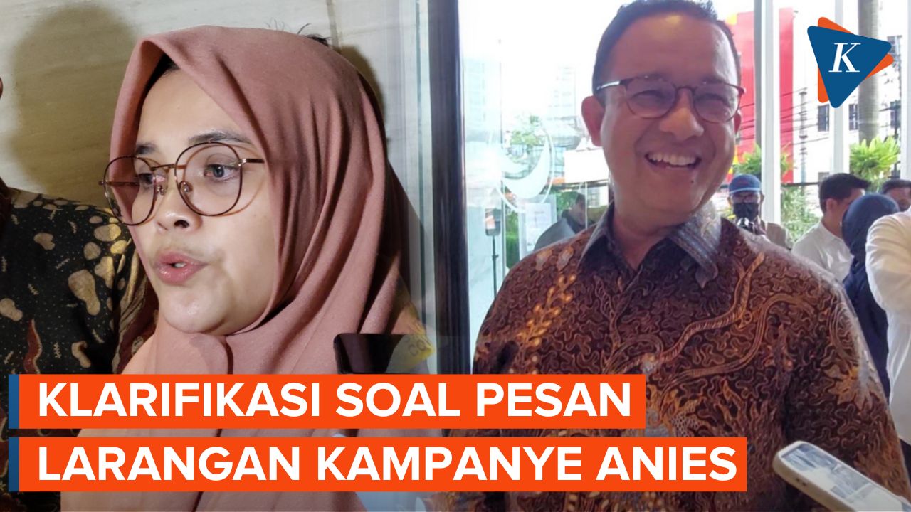 Bawaslu Jelaskan soal Pesan Larangan Kampanye Anies di Jawa Timur