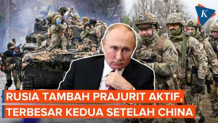 Rusia Tambah Jumlah Pasukan Jadi 1,5 Juta Tentara, Terbesar Kedua setelah China