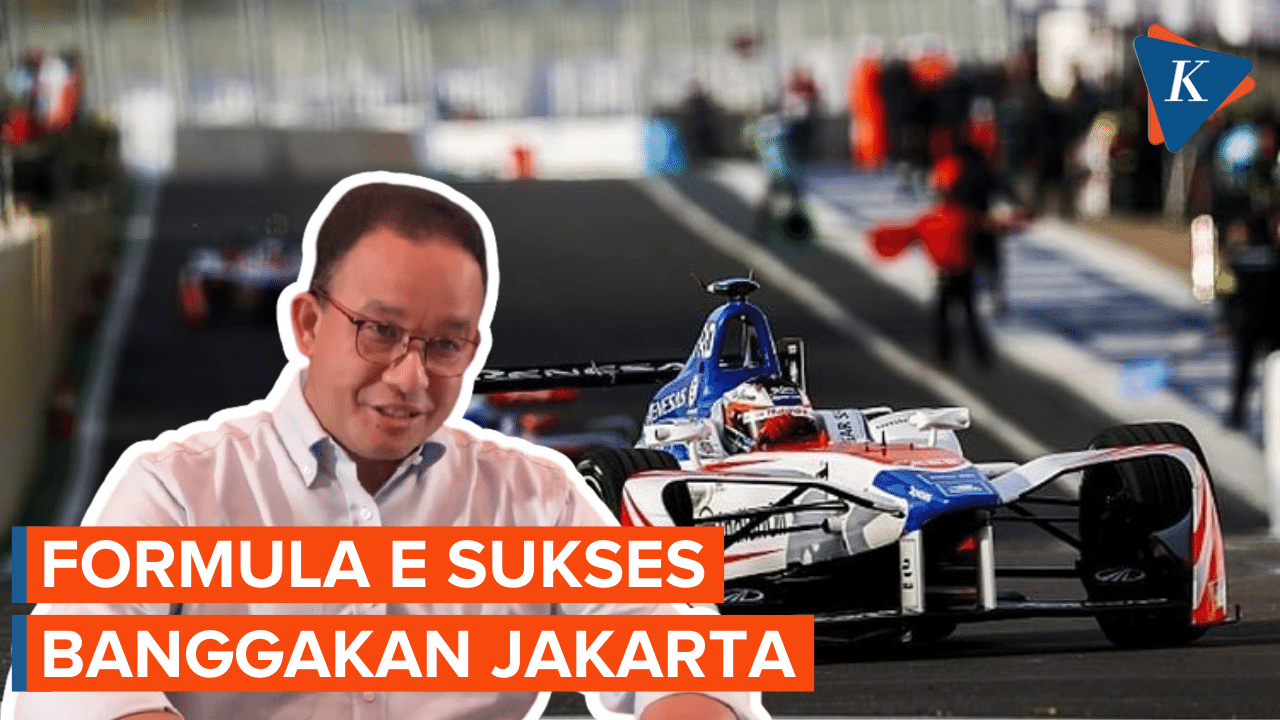 Anies Sebut Formula E, Sukses Buat Jakarta Dikenal Dunia