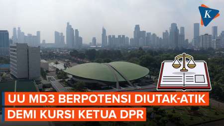 Perebutan Kursi Ketua DPR, UU MD3 Berpeluang Diutak-atik