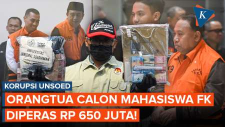 Orangtua Calon Mahasiswa Unsoed "Diperas" Rp 650 Juta, Anaknya Tetap Tidak Lolos