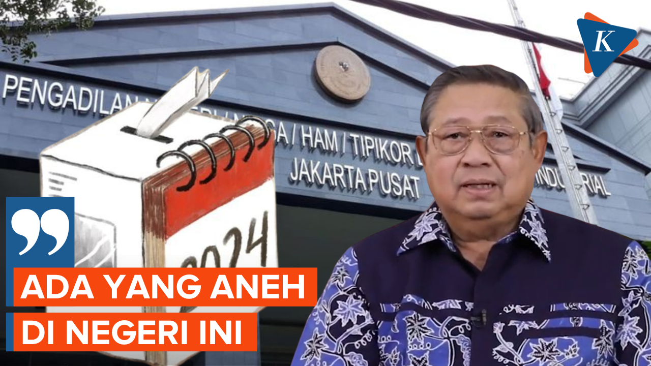 Soal Putusan PN Jakpus Pemilu 2024 Ditunda, SBY Sebut Ada yang Aneh di Negeri Ini