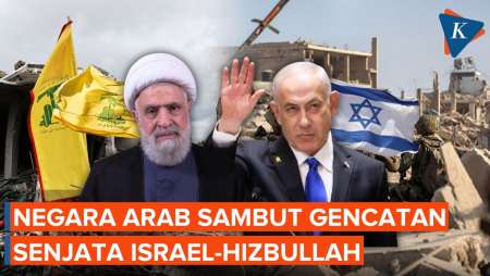 Reaksi Negara-negara Arab soal Gencatan Senjata Israel-Hizbullah