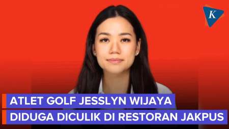 Kronologi Hilangnya Atlet Golf Jesslyn Wijaya, Diduga Diculik Saat Hadiri Ultah Nenek