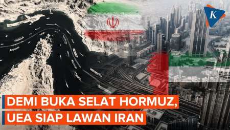 Uni Emirat Arab Nyatakan Siap Lawan Iran demi Buka Selat Hormuz