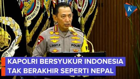 Singgung Demo Ricuh Agustus, Kapolri Bersyukur Indonesia Tak Seperti Nepal