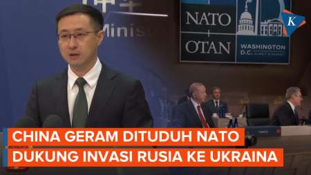 China Geram Dituduh NATO Jadi Pendukung Invasi Rusia ke Ukraina