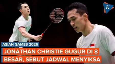 Asian Games 2026: Jonathan Christie Gugur Di Delapan Besar, Sebut Jadwal Menyiksa