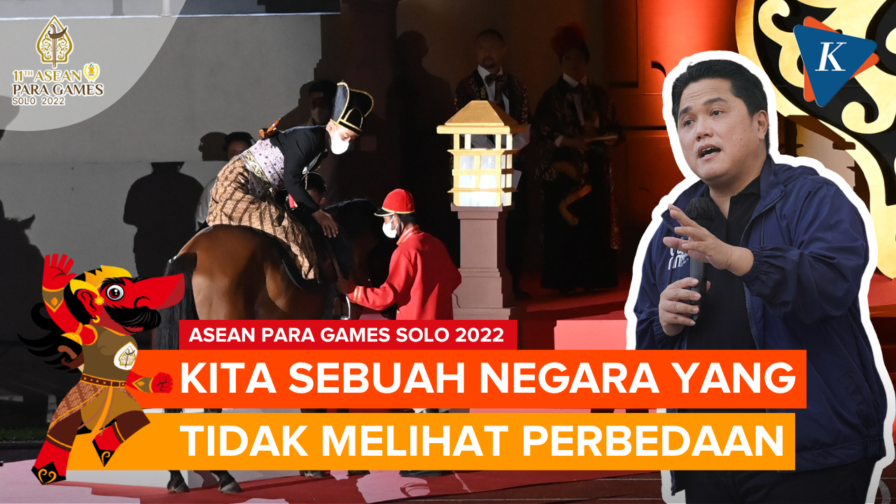 Kata Erick Thohir soal Indonesia Jadi Tuan Rumah ASEAN Para Games 2022