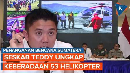 Ditanya Ke Mana 53 Helikopter, Seskab Teddy Ungkap Peta Keberadaannya Tangani Bencana Sumatera