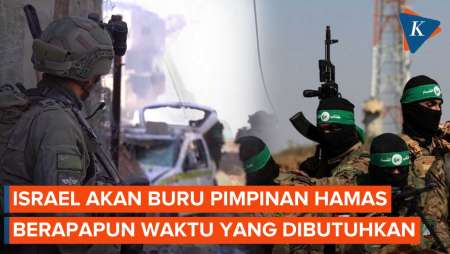 Israel Buru Pimpinan Sayap Militer Hamas, Akui Butuh Waktu Lama