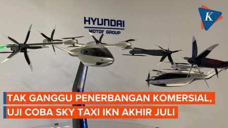 Tak Ganggu Penerbangan Komersial, Uji Coba Sky Taxi IKN Akhir Juli