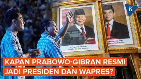 Kapan Prabowo-Gibran Ditetapkan dan Dilantik Jadi Presiden dan Wapres?