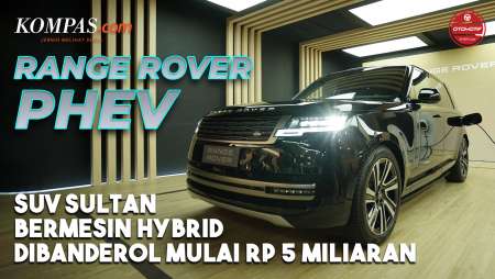 FIRST IMPRESSION | RANGE ROVER PHEV SE | SUV Listrik Premium Resmi Meluncur Dibanderol Rp 5.2 Miliar