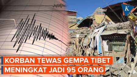 Update Jumlah Korban Tewas Gempa Tibet, Meningkat Jadi 95 Orang