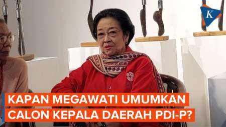 Menanti Megawati Umumkan Calon Kepala Daerah PDI-P