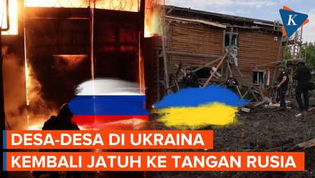 Rusia Terus Merangsek di Garis Depan, Rebut Desa-desa di Ukraina