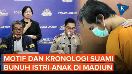 Polisi Ungkap Kronologi & Motif Kasus Suami Bunuh Istri dan Anak di Madiun