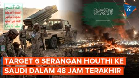 Houthi Luncurkan 6 Operasi Militer Dalam 48 Jam Ke Saudi, Ini Targetnya