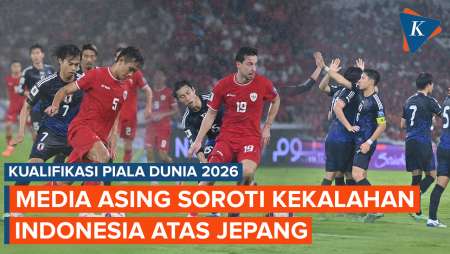 Kata Media Asing Usai Timnas Indonesia Takluk dari Jepang