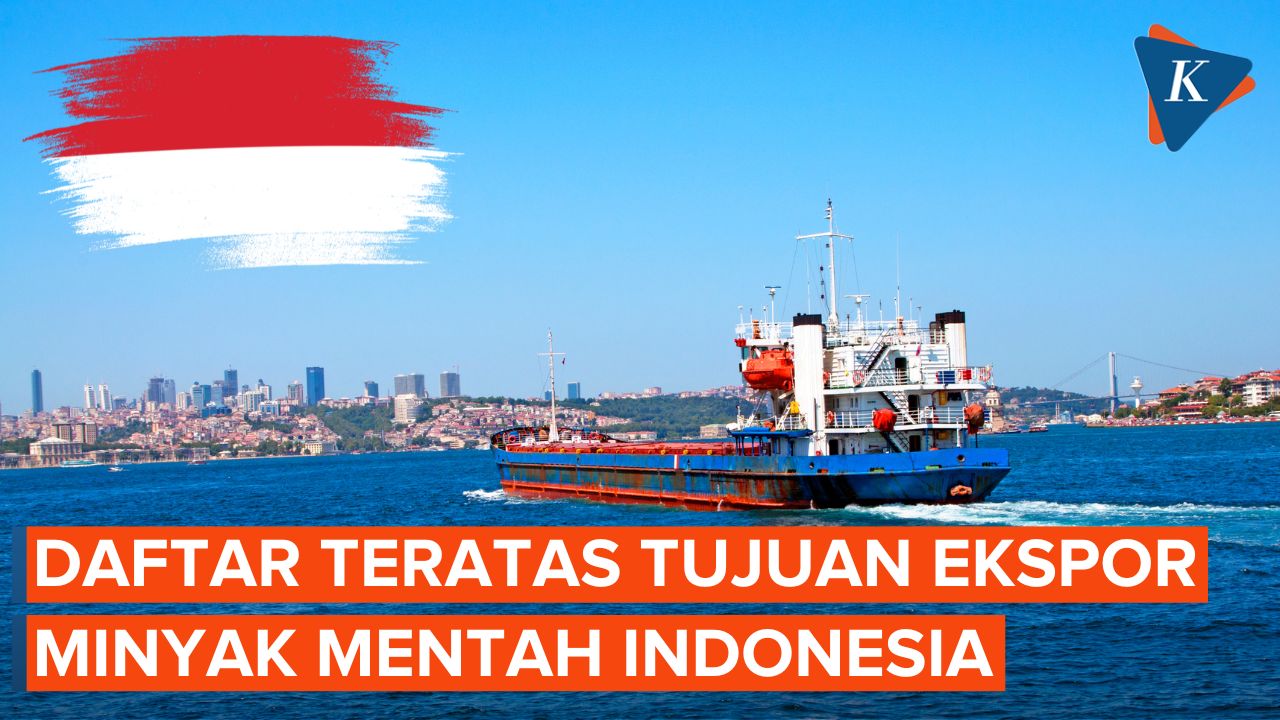 Ternyata Indonesia Juga Ekspor Minyak Mentah, Malaysia Peringkat 2