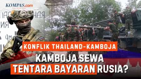 Aroma Tentara Bayaran Rusia Di Konflik Thailand Vs Kamboja, Perang Narasi Atau Fakta?
