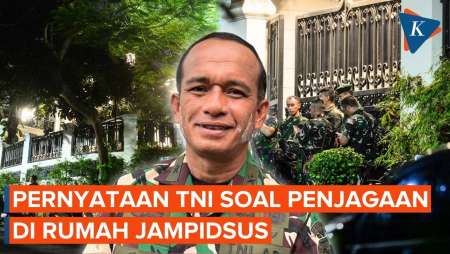 TNI Buka Suara Soal Prajuritnya Jaga Rumah Jampidsus Febrie Adriansyah