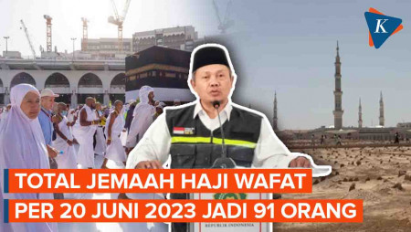 Jumlah Jemaah Haji yang Wafat Bertambah Menjadi 91 Orang