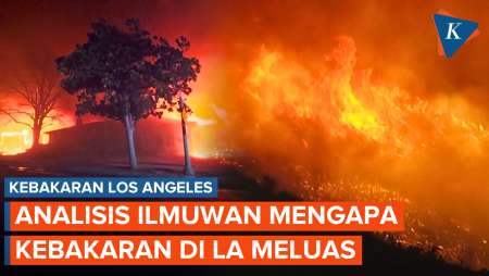 Bagaimana Kebakaran di Los Angeles Bisa Terus Meluas?