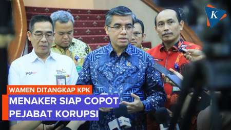 Usai Wamen Ditangkap KPK, Menaker Tegaskan Siap Copot jika Terbukti