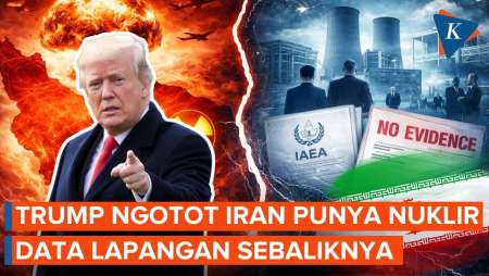 Trump Ngotot! Iran Dituduh Punya Nuklir, Fakta Lapangan Berbeda