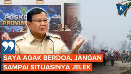 Ke Riau Tinjau Kebakaran, Prabowo Berdoa Situasi Tidak Parah