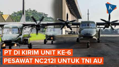 TNI AU Tambah Koleksi Pesawat NC212i ke-6 yang dikirim PT DI untuk Perkuat Pertahanan Indonesia