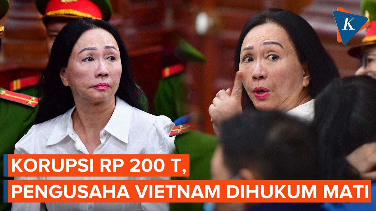 Video: Terlibat Korupsi Rp 200 Triliun, Pengusaha Vietnam Dihukum Mati