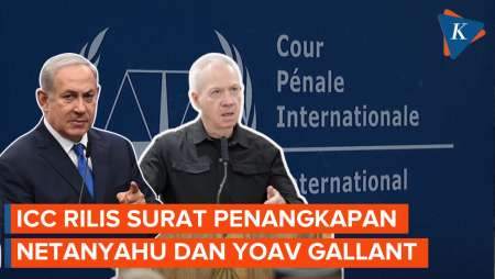 ICC Rilis Surat Perintah Penangkapan PM Israel Benjamin Netanyahu