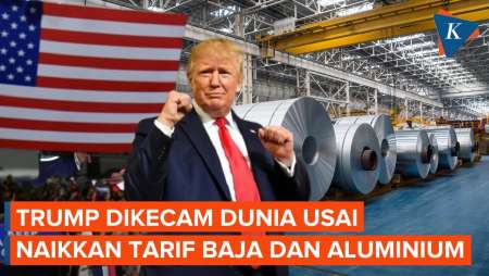 Trump Banjir Kecaman Usai Naikkan Tarif Impor Baja dan Aluminium