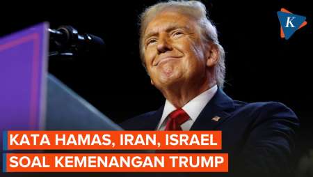 Trump Menang Pilpres AS, Ini Kata Hamas, Iran, dan Israel