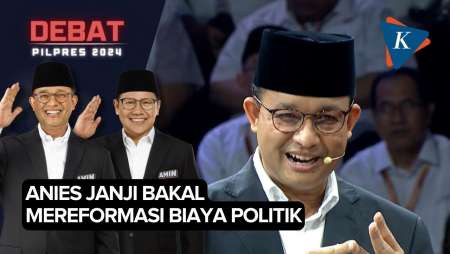 Anies Janji Reformasi Biaya Politik dan Oposisi Bebas Kritik Pemerintah