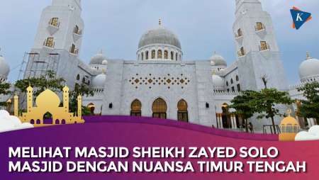 Masjid Sheikh Zayed di Kota Solo Bentuk Perpaduan Budaya Timur Tengah dan Solo