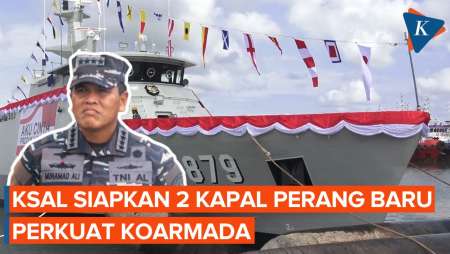 2 Kapal Perang Baru TNI AL Perkuat Koarmada di Surabaya…