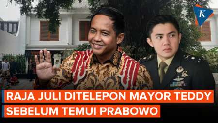 1 Jam Sebelum Hadap Prabowo, Raja Juli Dihubungi Mayor Teddy, Ada Apa?