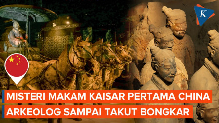 Jawaban di Balik Misteri Makam Pertama Kaisar China, Arkeolog Takut Bongkar