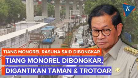 109 Tiang Monorel Rasuna Said Rampung Dibongkar, Segera Digantikan Taman Dan Trotoar