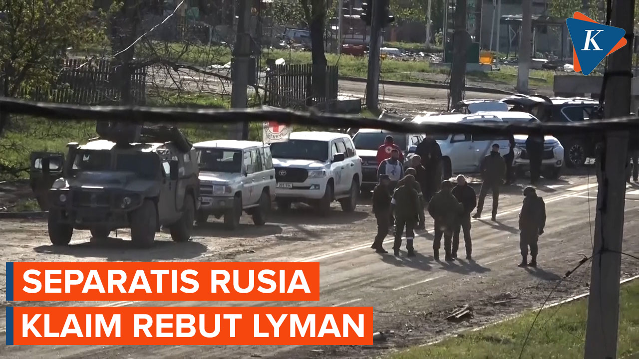 Separatis Pro Rusia Klaim Rebut Kota Lyman